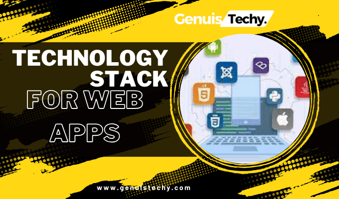how to pick perfect technology stack for web apps