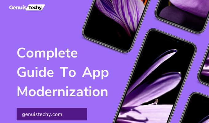 complete guide to app modernization