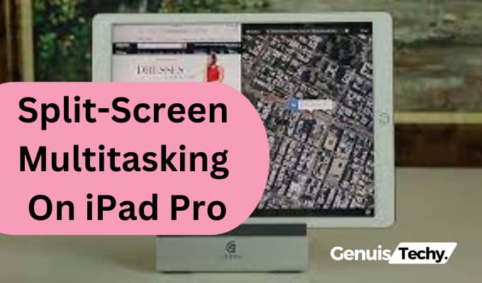 split screen multitasking on ipad pro