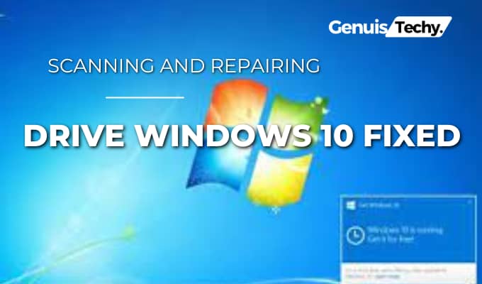 scanning and repairing drive windows 10 fixed
