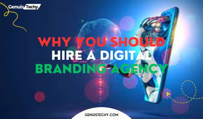 why you should hire a digital branding agency